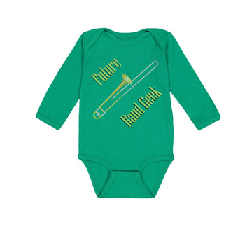 Long Sleeve Bodysuit Baby Future Band Geek Trombone Boy & Girl Clothes Cotton