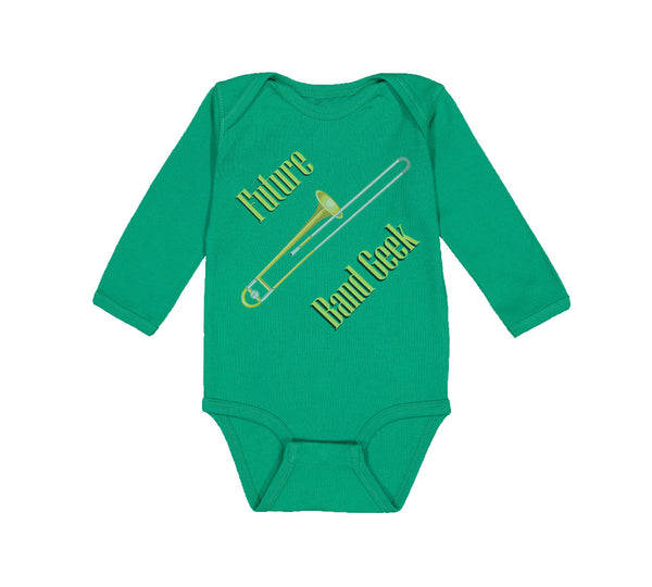 Long Sleeve Bodysuit Baby Future Band Geek Trombone Boy & Girl Clothes Cotton - Cute Rascals