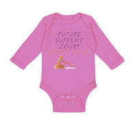 Long Sleeve Bodysuit Baby Future Supreme Court Justice #1 Boy & Girl Clothes - Cute Rascals