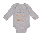 Long Sleeve Bodysuit Baby Future Supreme Court Justice #1 Boy & Girl Clothes - Cute Rascals