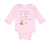 Long Sleeve Bodysuit Baby Future Supreme Court Justice #1 Boy & Girl Clothes - Cute Rascals