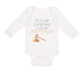 Long Sleeve Bodysuit Baby Future Supreme Court Justice #1 Boy & Girl Clothes