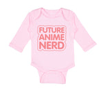 Long Sleeve Bodysuit Baby Future Anime Nerd Funny Humor Boy & Girl Clothes - Cute Rascals