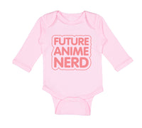 Long Sleeve Bodysuit Baby Future Anime Nerd Funny Humor Boy & Girl Clothes - Cute Rascals