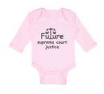 Long Sleeve Bodysuit Baby Future Supreme Court Justice #2 Boy & Girl Clothes - Cute Rascals