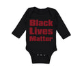 Long Sleeve Bodysuit Baby Black Lives Matter Funny Humor Boy & Girl Clothes