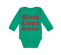 Long Sleeve Bodysuit Baby Black Lives Matter Funny Humor Boy & Girl Clothes - Cute Rascals