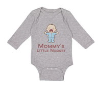 Long Sleeve Bodysuit Baby Mommy's Little Nugget Funny Mom Mothers Day Cotton