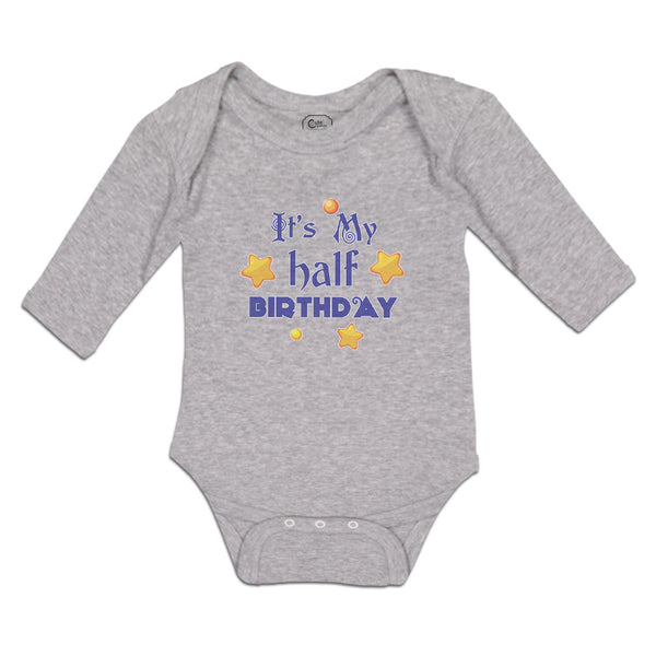 Long Sleeve Bodysuit Baby It's My Half Birthday Boy & Girl Clothes Cotton