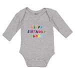 Long Sleeve Bodysuit Baby Happy Birthday Daddy Boy & Girl Clothes Cotton - Cute Rascals