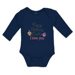 Long Sleeve Bodysuit Baby Happy Birthday Daddy I Love You Boy & Girl Clothes - Cute Rascals