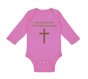 Long Sleeve Bodysuit Baby Jesus Loves Me - I Was Baptized Today Cotton