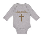 Long Sleeve Bodysuit Baby Jesus Loves Me - I Was Baptized Today Cotton