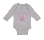 Long Sleeve Bodysuit Baby I'M The Best Mother's Day Gift Ever Boy & Girl Clothes