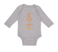 Long Sleeve Bodysuit Baby Keep Calm I Put The Happy in Mother's Day Cotton
