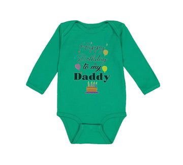 Long Sleeve Bodysuit Baby Happy Birthday to My Daddy Dad Father Style B Cotton