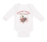 Long Sleeve Bodysuit Baby Mommy and Daddy's Little Turkey Thanksgiving Cotton