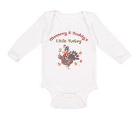 Long Sleeve Bodysuit Baby Mommy and Daddy's Little Turkey Thanksgiving Cotton