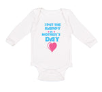 Long Sleeve Bodysuit Baby I Put The Happy in Mother's Day Boy & Girl Clothes