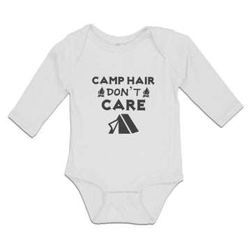 Long Sleeve Bodysuit Baby Camp Hair Don'T Care and Black Tent with Fire Burning