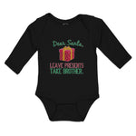 Long Sleeve Bodysuit Baby Dear Santa, Leave Presents Take Brother. with Gift Box - Cute Rascals