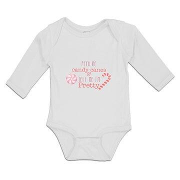 Long Sleeve Bodysuit Baby Feed Me Candy Canes & Tell Me I'M Pretty Cotton