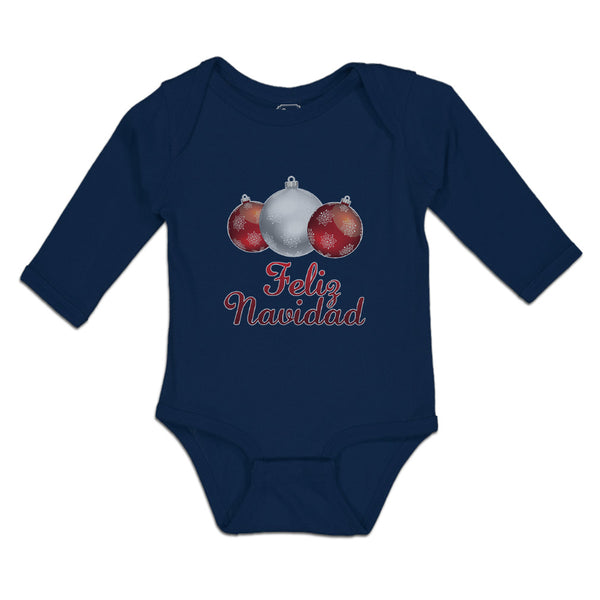 Long Sleeve Bodysuit Baby Feliz Navidad An Christmas Decoration Hanging Balls - Cute Rascals