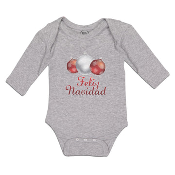 Long Sleeve Bodysuit Baby Feliz Navidad An Christmas Decoration Hanging Balls