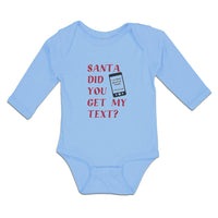 Long Sleeve Bodysuit Baby Santa Did You Get My Text Boy & Girl Clothes Cotton