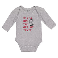 Long Sleeve Bodysuit Baby Santa Did You Get My Text Boy & Girl Clothes Cotton