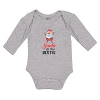 Long Sleeve Bodysuit Baby Santa Is My Bestie Boy & Girl Clothes Cotton