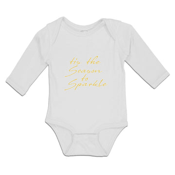 Long Sleeve Bodysuit Baby Tis The Season to Sparkle Boy & Girl Clothes Cotton