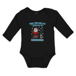 Long Sleeve Bodysuit Baby When I Think About You I Touch My Elf with Santa