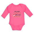 Long Sleeve Bodysuit Baby Who Needs Santa When I Have Grandma! Cotton