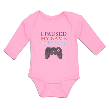 Long Sleeve Bodysuit Baby I Paused My Game to Be Here with Joystick Cotton