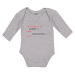 Long Sleeve Bodysuit Baby If (Hunger 0Feedme();Else Playwithme();End Cotton