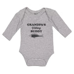 Long Sleeve Bodysuit Baby Grandpa's Fishing Buddy with Fish Boy & Girl Clothes - Cute Rascals