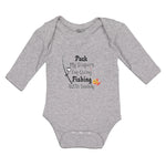 Long Sleeve Bodysuit Baby Pack My Diapers I'M Going Fishing with Daddy Cotton