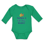 Long Sleeve Bodysuit Baby Papaw's Little Fishin' Buddy Boy & Girl Clothes Cotton