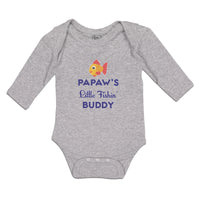 Long Sleeve Bodysuit Baby Papaw's Little Fishin' Buddy Boy & Girl Clothes Cotton