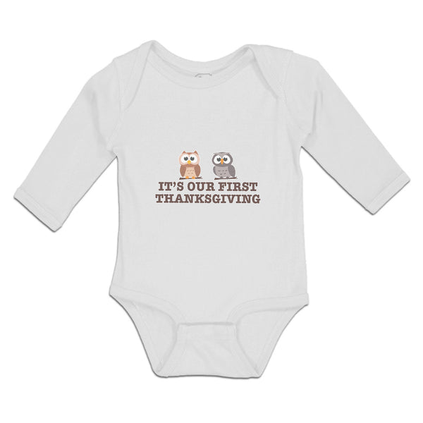 Long Sleeve Bodysuit Baby It's Our First Thanksgiving 2 Owls Sitting Cotton