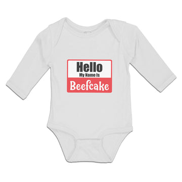 Long Sleeve Bodysuit Baby Hello My Name Is Beefcake Boy & Girl Clothes Cotton