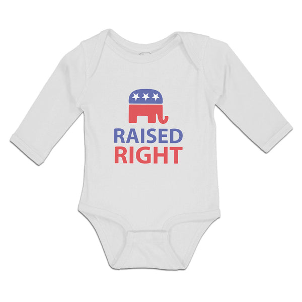 Long Sleeve Bodysuit Baby Raised Right with An American Republican Flag Cotton