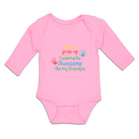 Long Sleeve Bodysuit Baby Grow Wanna Awesome like My Grandpa Handprint Cotton - Cute Rascals