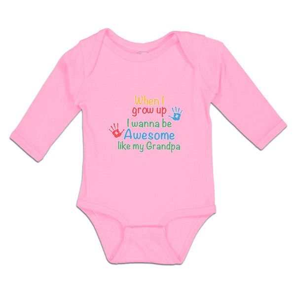 Long Sleeve Bodysuit Baby Grow Wanna Awesome like My Grandpa Handprint Cotton - Cute Rascals