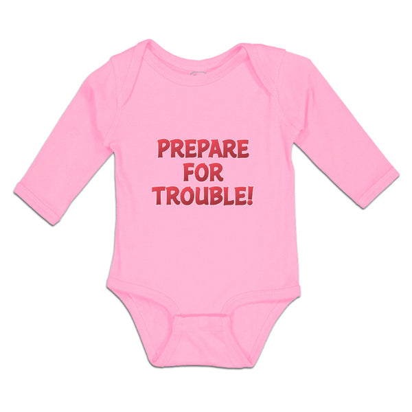 Long Sleeve Bodysuit Baby Prepare for Trouble! Boy & Girl Clothes Cotton