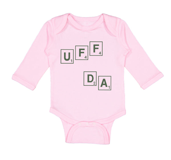 Long Sleeve Bodysuit Baby Scrabble Uff Da Funny Humor Boy & Girl Clothes Cotton