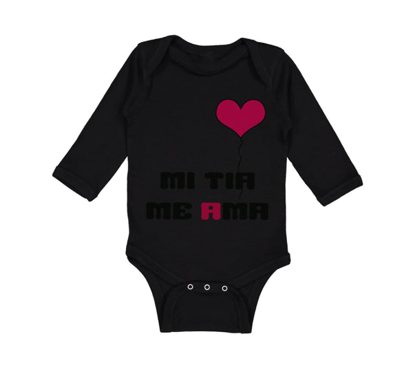 Long Sleeve Bodysuit Baby Spanish Mi Tia Me Ama Aunt Loves Me Boy & Girl Clothes