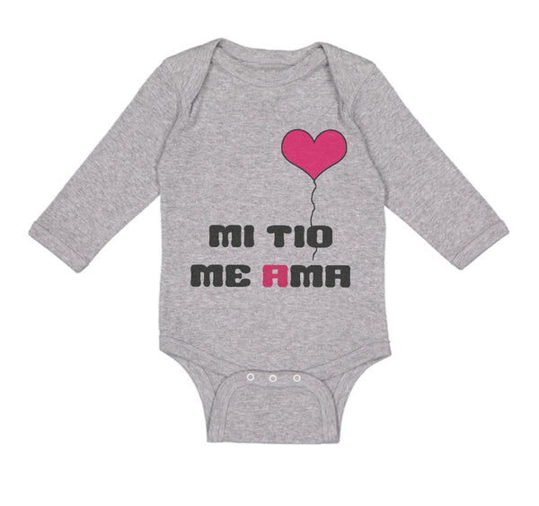 Long Sleeve Bodysuit Baby Spanish Mi Tio Me Ama Mu Uncle Loves Me B Cotton