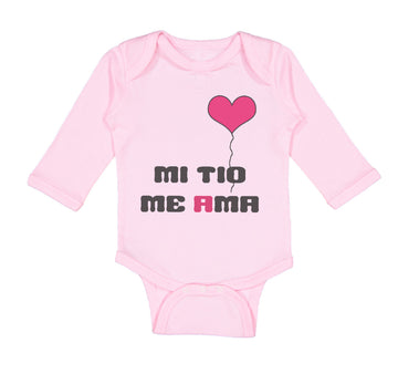 Long Sleeve Bodysuit Baby Spanish Mi Tio Me Ama Mu Uncle Loves Me B Cotton